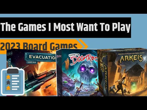 The 15 Board Games From 2023 That I Want To Play The Most