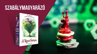 A Rózsa Varázsa 🌹 SZABÁLYMAGYARÁZÓ
