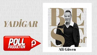 Ali Güven - Yadigar - (Official Lyric Video)