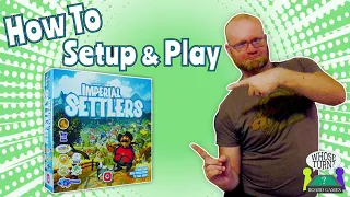 Imperial Settlers Setup and Rules