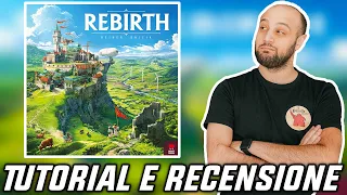 Tutorial e Recensione REBIRTH - Un Piazzamento Tessere come Tanti Altri?