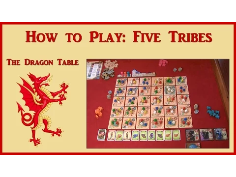 How to Play "Five Tribes" - The Dragon Table: Episode 25 (Corrected)
