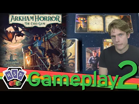 Arkham Horror Chapter 2 (Scenario 2)