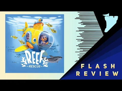 Reef Rescue - A Flash Review with Tom Vasel