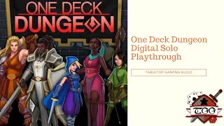 One Deck Dungeon Digital Solo Playthrough