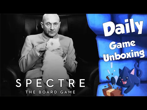 Spectre: The Board Game - Daily Game Unboxing