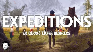 Expeditions in about 3 minutes