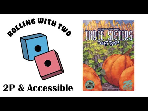 Rolling With Two: Three Sisters