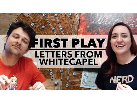 First Play: Letters from Whitechapel (2011) #boardgames
