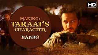 Making of (Taraat Bhai) | Banjo | Riteish Deshmukh | Ravi Jadhav