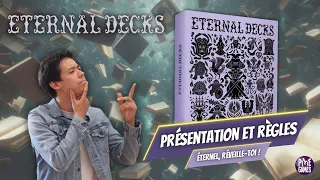 Eternal Decks - Présentation et Règles