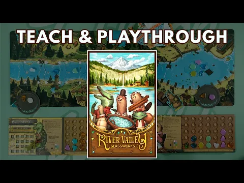 River Valley Glassworks Full Playthrough with Rules Explained