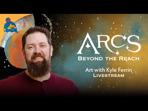 Arcs: Beyond the Reach - Art with Kyle Ferrin