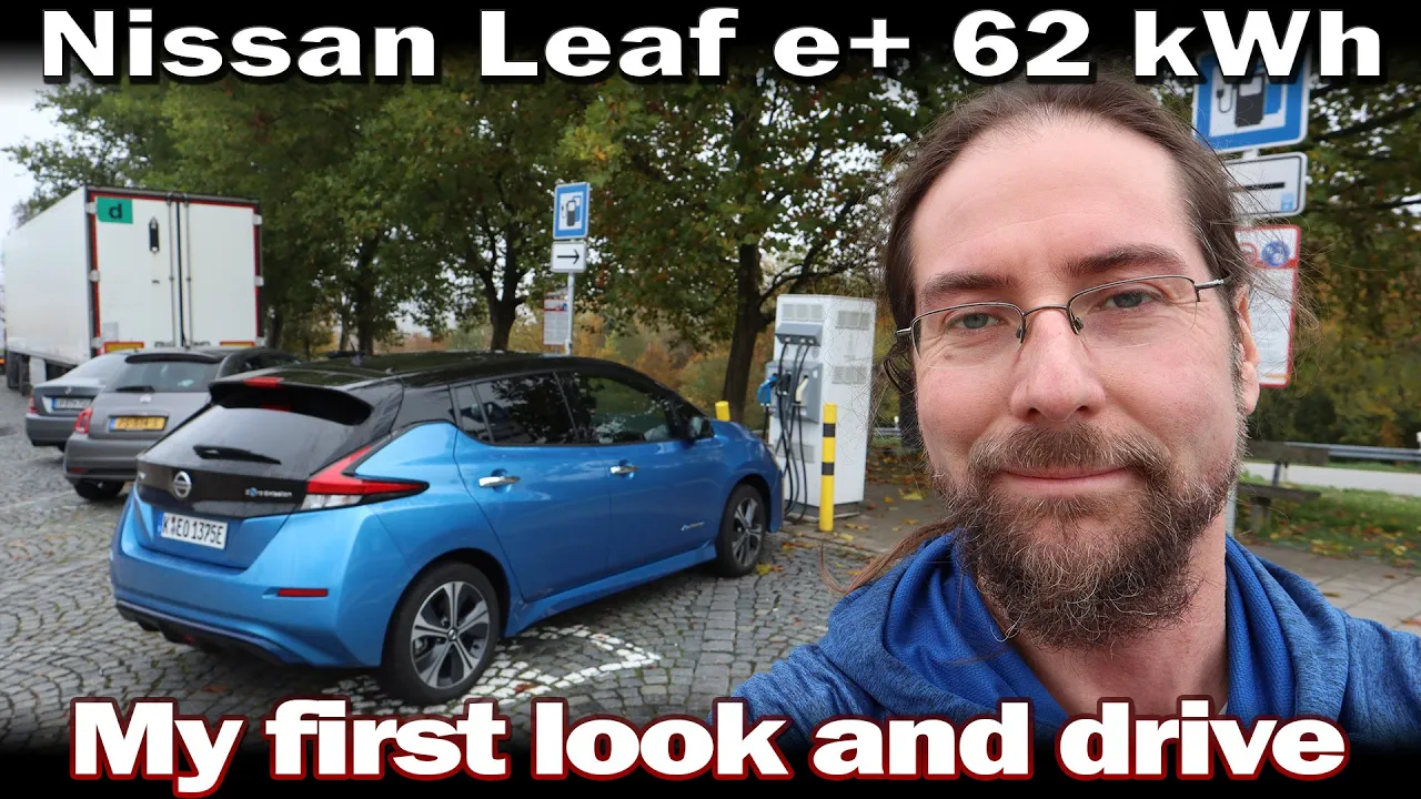 Nissan Leaf e+ 62 kWh - My first look at it and drive