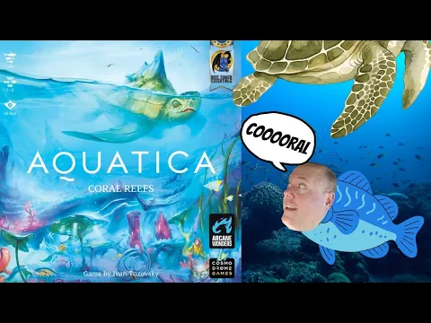 Aquatica Coral Reefs - A Boardgamechuck Unboxing