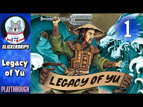 Legacy of Yu - Solo Playthrough #1