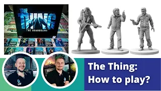 The Thing: How to play & Playthrough