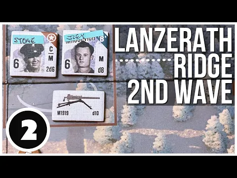 Lanzerath Ridge Playthrough - 2 | DVG Dan Verssen Games | Wargame Historical Game