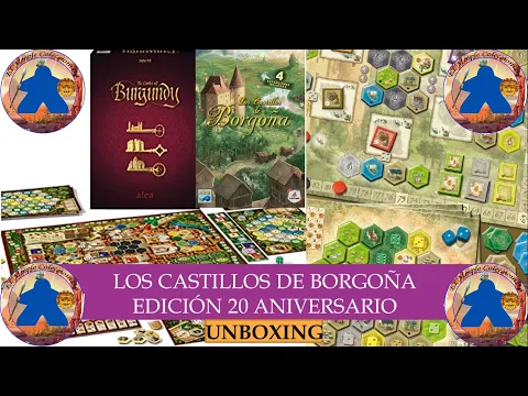 Los Castillos de Borgoña 20 Aniversario - Unboxing