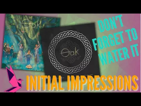 Oak - Gamefound Campaign Initial Impressions