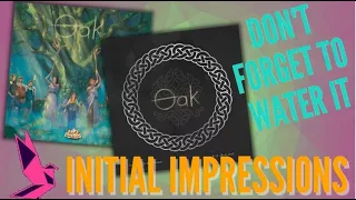 Oak - Gamefound Campaign Initial Impressions