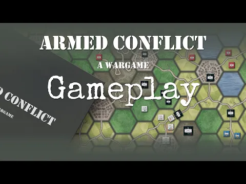 Armed Conflict - Gameplay