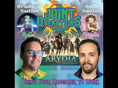Episode 14 - Bring Your Daughter to Work (Joint Operations Podcast)