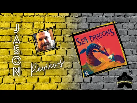 The Boardgame Mechanics Review Sea Dragons