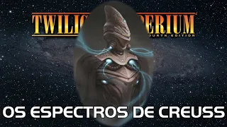 Twilight Imperium 4ª Edição: Os Espectros de Creuss