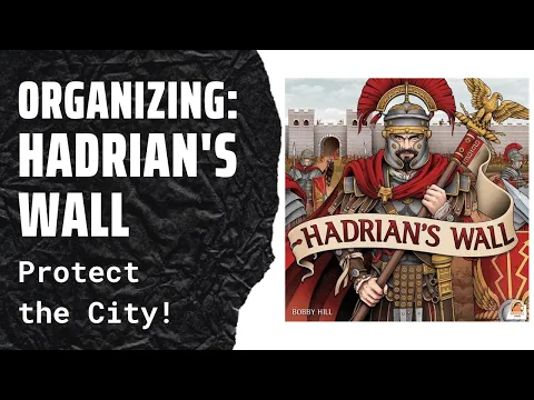 Organizing Hadrian’s Wall (Fully Sleeved) SideGame LLC
