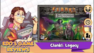 Edo's Clank!: Legacy - Acquisitions Incorporated Review