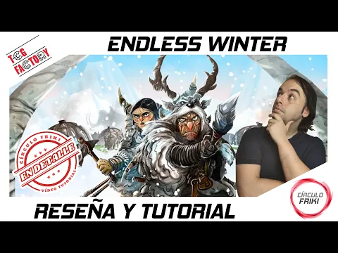ENDLESS WINTER Reseña y Cómo se juega / Tutorial Selección Trúquilis - TCG Factory
