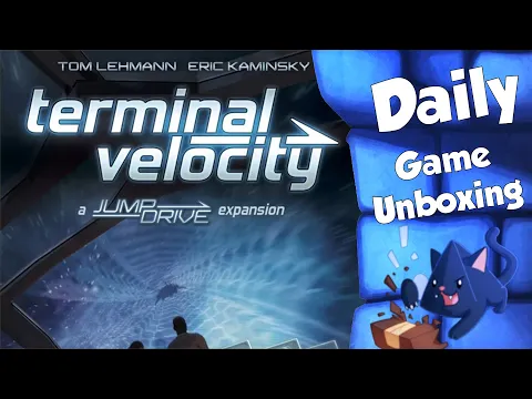 Jump Drive: Terminal Velocity  - Daily Game Unboxing