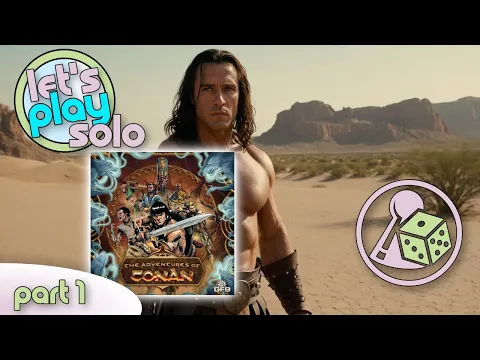Lets Play The Adventures of Conan (Solo) - Part 1
