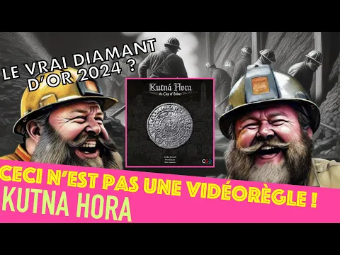 Kutna Hora - Ceci n'est pas une vidéorègle !
