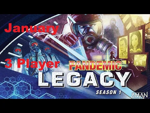 Pandemic Legacy Season 1 January Episode 6