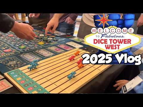 Dice Tower West 2025 Vlog