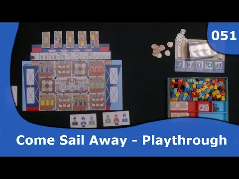 Come Sail Away - Solo Playthrough | 051 | CulBlu and Cardboard