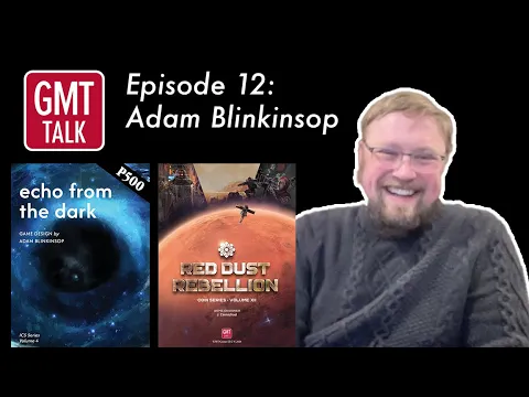 GMT Talk Episode 12: Adam Blinkinsop
