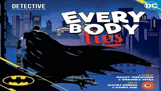 Batman: Everybody Lies - Discussion