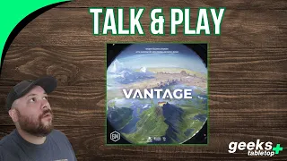 Talk & Play: Vantage