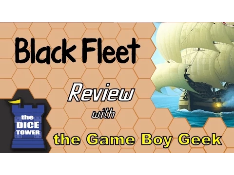 Black Fleet Review - with the Game Boy Geek