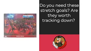 The Purge: # 4669 Masters of The Universe: Fields of Eternia The Board Game – Stretch Goals