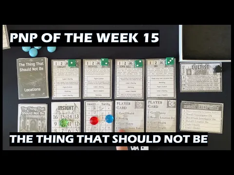 PnP of the Week 15 The Thing That Should Not Be solo card game