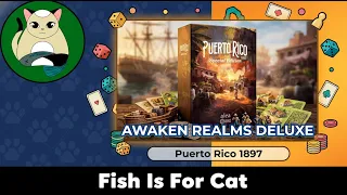 PUERTO RICO 1897 Special Edition (Awaken Realms) Complete All-In Unboxing & ASMR (+ San Juan)
