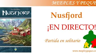 Partida al Nusfjord en solitario en directo (MyP)