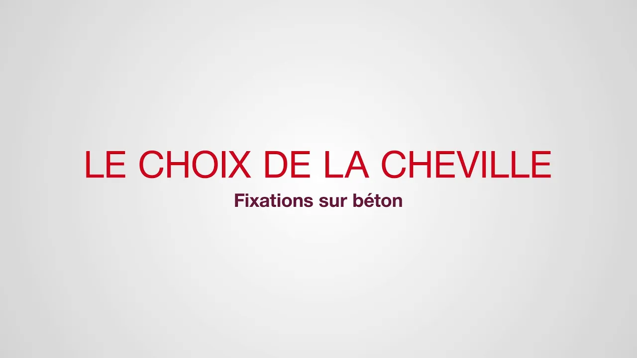 Fixation sur béton, choisir la cheville de fixation adaptée