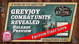 House Greyjoy Combat Units Reveal for A Song of Ice and Fire the Miniatures Game