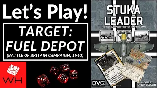 Let's Play! Stuka Leader (Target: Fuel Depot!)