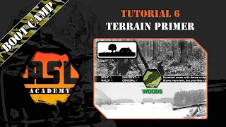 Advanced Squad Leader Tutorial #6 - Terrain Visualization